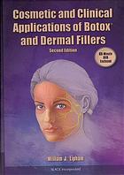 Cosmetic And Clinical Applications Of Botox And Dermal Fillers 2nd Ed Lipham