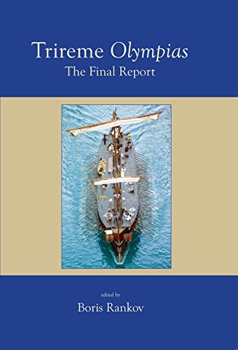 Trireme Olympias The Final Report Boris Rankov