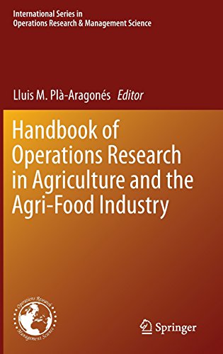 Handbook Of Operations Research In Agriculture And The Agrifood Industry 1st Edition Lluis M Plaragons