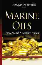 Marine Oils From Sea To Pharmaceuticals Zabetakis Ioannis