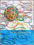 The Art Of Community 1st Ed Bacon Jono