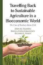 Travelling Back To Sustainable Agriculture In A Bioeconomic World The Case Of Roxbury Farm Csa Polimeni