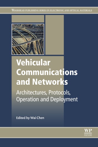 Vehicular Communications And Networks Architectures Protocols Operation And Deployment Chen