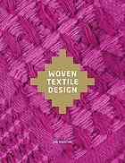 Woven Textile Design 1st Edition Eleanor Ridsdale Jan Shenton