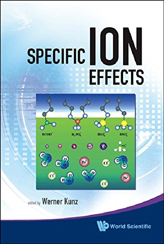 Specific Ion Effects 1st Edition Werner Kunz Werner Kunz