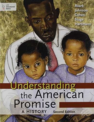 Understanding The American Promise 2e Combined Volume Launchpad For Understanding The American Promise 2e Cmb Second Edition James L Roark
