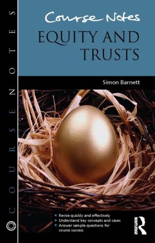 Course Notes Equity And Trusts 1st Edition Simon Barnett