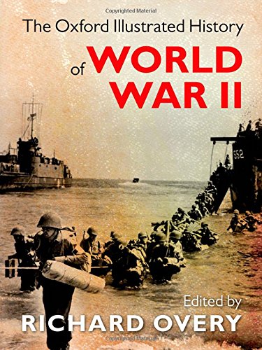 The Oxford Illustrated History Of World War Two 1st Edition Richard Overy
