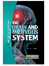 The Brain And The Nervous System Britannica Educational Publishing
