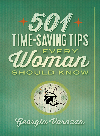 501 Timesaving Tips Every Woman Should Know Georgia Varozza