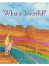 What Is Beautiful Etan Boritzer Nancy Forest