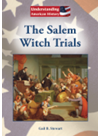 The Salem Witch Trials Gail B Stewart