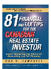 81 Financial And Tax Tips For The Canadian Real Estate Investor Expert Moneysaving Advice On Accounting And Tax Planning Don R Campbell