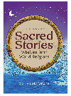 Sacred Stories Wisdom From World Religions Marilyn Mcfarlane