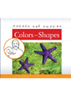 Colors And Shapes Kathy Thornborough Kathleen Petelinsek