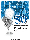 50 Psychological Experiments For Investors Mick228el Mangot
