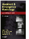 Accident And Emergency Radiology A Survival Guide Nigel Raby