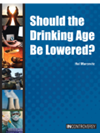 Should The Drinking Age Be Lowered Hal Marcovitz