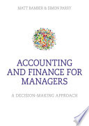 Accounting And Finance For Managers Matt Bamber Simon Parry