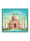 T Is For Taj Mahal An India Alphabet Varsha Bajaj Robert Crawford