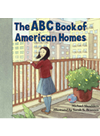 Abc Book Of American Homes Michael Shoulders Sarah Brannen