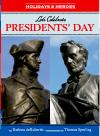 Lets Celebrate Presidents Day Barbara Derubertis Thomas Sperling