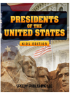 Presidents Of The United States Kids Edition Speedy Publishing