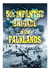5th Infantry Brigade In The Falklands Nick Van Der Bijl David Aldea