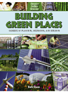Building Green Places Careers In Planning Designing And Building Ruth Owen