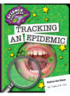 Tracking An Epidemic Tamra B Orr