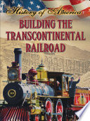 Building The Transcontinental Railroad Linda Thompson