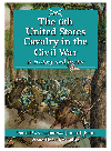 The 6th United States Cavalry In The Civil War A History And Roster Donald C Caughey
