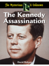 The Kennedy Assassination David Robson