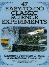 47 Easytodo Classic Science Experiments Eugene F Provenzo