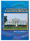 The President And The Executive Branch How Our Nation Is Governed Mark Thorburn