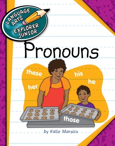 Pronouns Language Arts Explorer Junior Katie Marsico