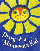 Diary Of A Minnesota Kid Cyd Moore