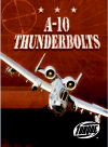 A10 Thunderbolts Derek Zobel