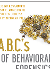 Abcs Of Behavioral Forensics Applying Psychology To Financial Fraud Prevention And Detection Sridhar Ramamoorti