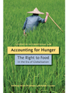 Accounting For Hunger The Right To Food In The Era Of Globalisation Olivier De Schutter