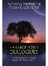 The Aaronquo Dialogues An Extraordinary Conversation Between Two Spiritual Guides Barbara Brodsky