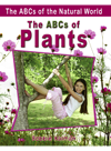 The Abcs Of Plants Bobbie Kalman