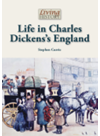 Life In Charles Dickenss England Stephen Currie