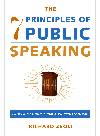 The 7 Principles Of Public Speaking Richard Zeoli