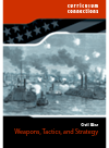 Weapons Tactics And Strategy Civil War Tim Cooke Joan Curtis