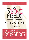 The 5 Love Needs Of Men And Women Barbara Rosberg Gary Rosberg