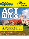 Act Elite 36 Elite Prep For Advanced Students Princeton Review