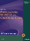 Aacn Procedure Manual For Critical Care Debra J Lynnmchale Wiegand
