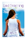 Soul Searching A Girls Guide To Finding Herself Sarah Stillman