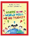 Where In The World Will We Go Today Heather Toner